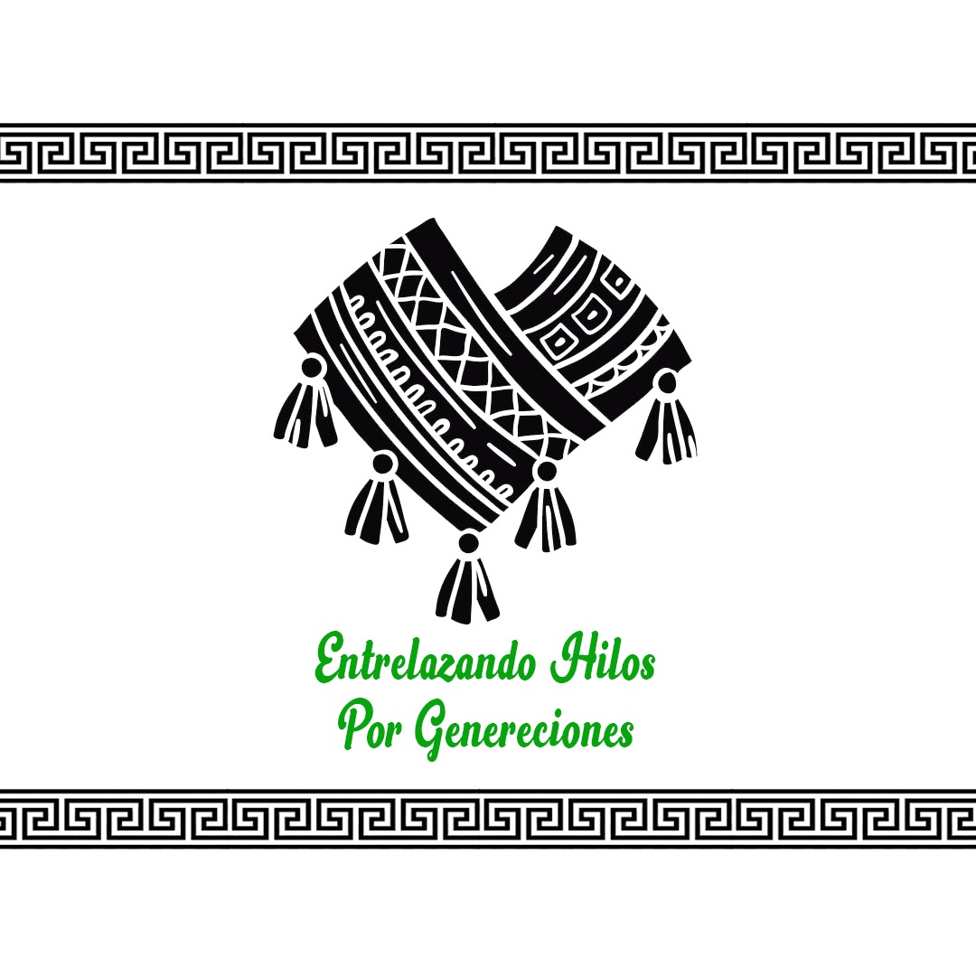 ENTRELAZANDO HILOS POR GENERACIONES